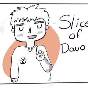 Slice of Davo