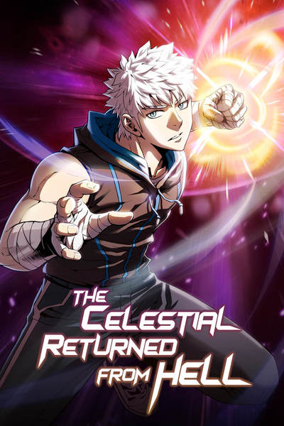 The Celestial Returned from Hell