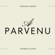 A Parvenu Series: Book 1