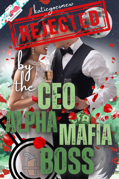 Rejected by the CEO Alpha Mafia Boss