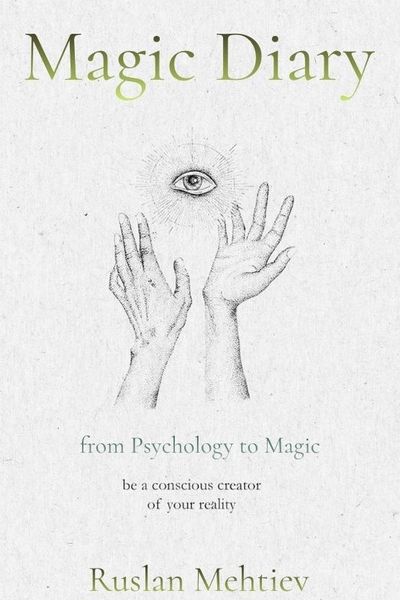 Magic Diary. from Psychology to Magic