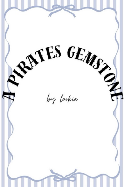 A Pirate&rsquo;s Gemstone