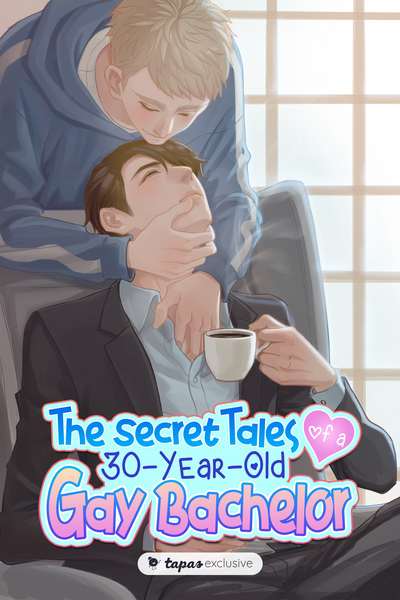 Tapas BL The Secret Tales of a 30-Year-Old Gay Bachelor