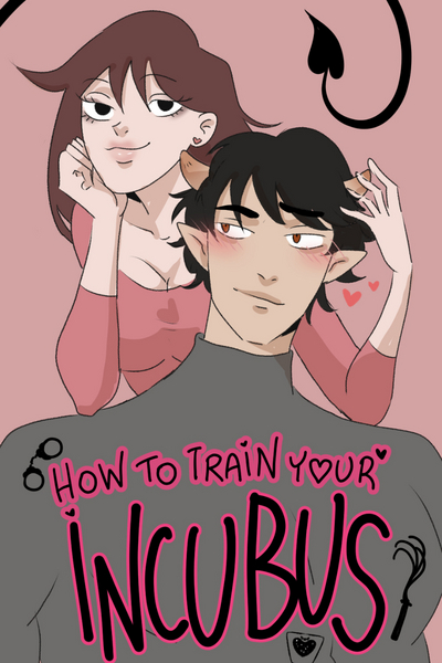 How to train your incubus