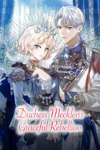 Duchess Mecklen's Graceful Rebellion