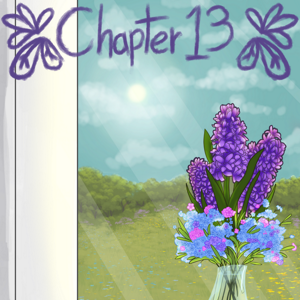 Chapter Thirteen- Reprieve