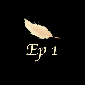 Ep 1 - Evelyn