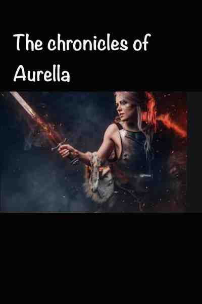 The chronicles of Aurella 