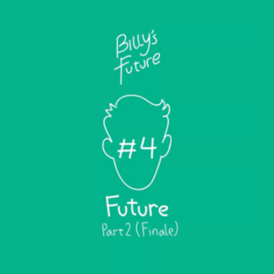 Chapter 04: Future, Part 2 (Finale)