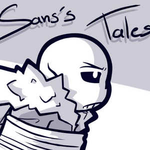 Sans's Tales