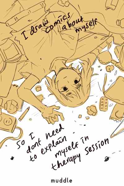 I Draw Comics About Myself So I Don't Need To Explain Myself In Therapy Session