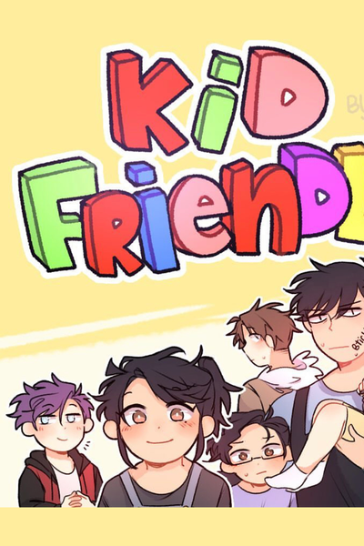 Kid Friendly