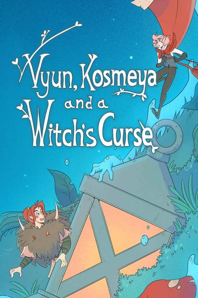 Vyun, Kosmeya and a Witch's Curse