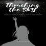 Touching the sky (NEW VERSION)