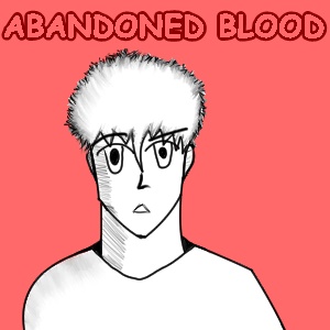 ABANDONED BLOOD