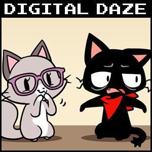 Digital Daze