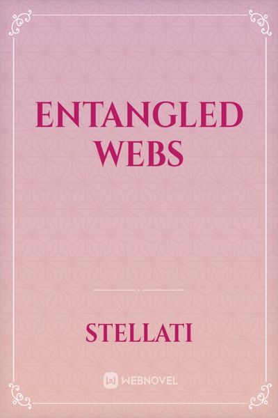 Entangled Webs