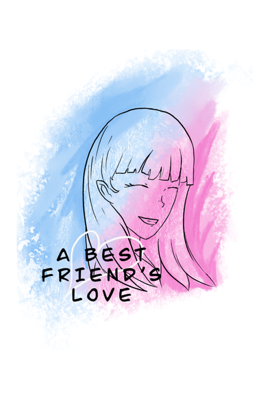 A Best Friend’s Love