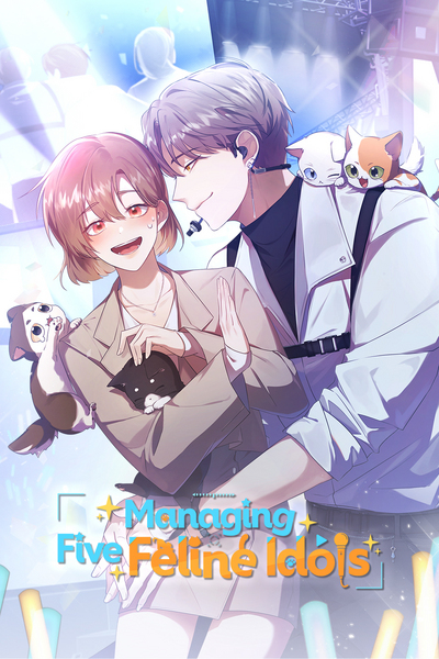 Managing Five Feline Idols
