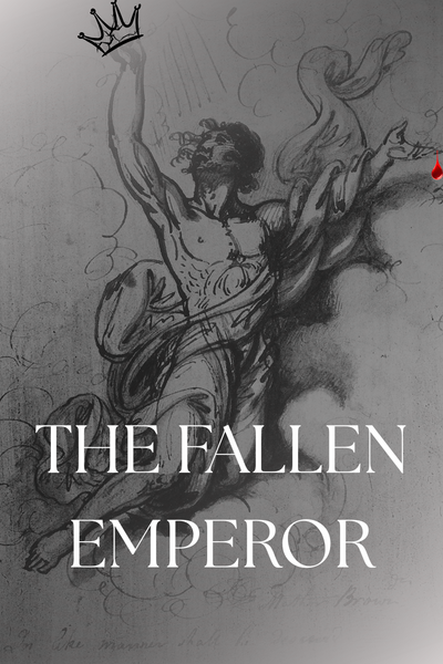 The Fallen Emperor