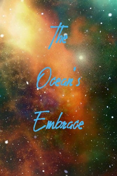 The Ocean's Embrace