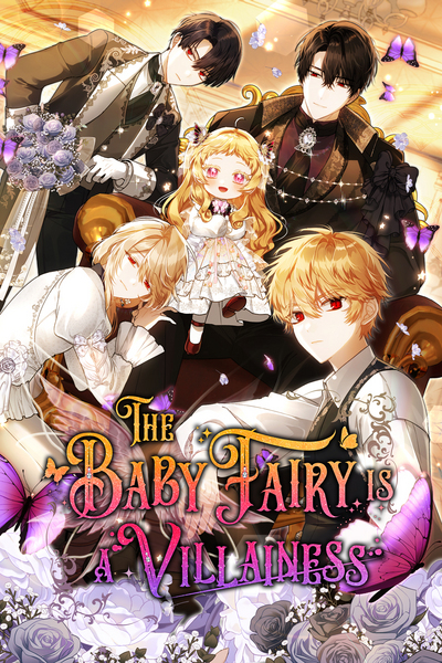 The Baby Fairy Is a Villainess
