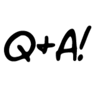 Bonus Episode: Q&amp;A