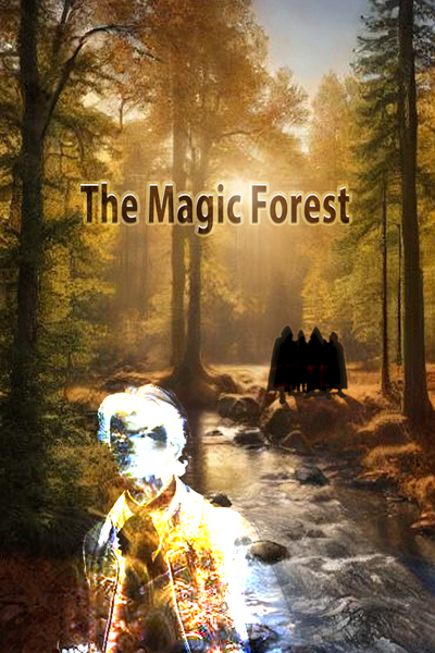 The Magic Forest