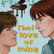 That Love of Mine (Volume One) [BL]
