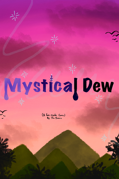 Mystical Dew