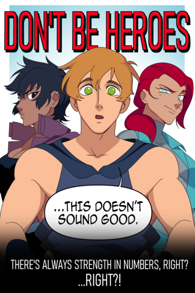 Don't Be Heroes