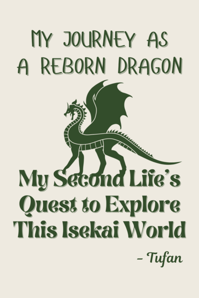 My Journey as a Reborn Dragon