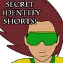 Secret Identity! (Shorts!)