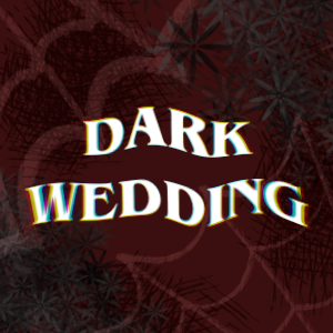 Dark Wedding