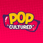 Pop "Cultured"