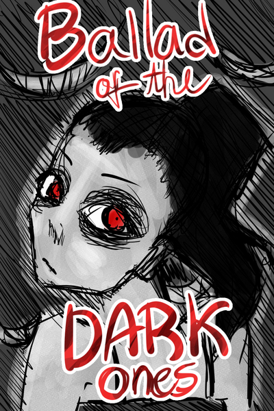 Ballad of the Dark ones