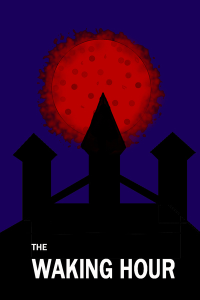 The Waking Hour