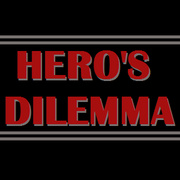 Hero's Dilemma