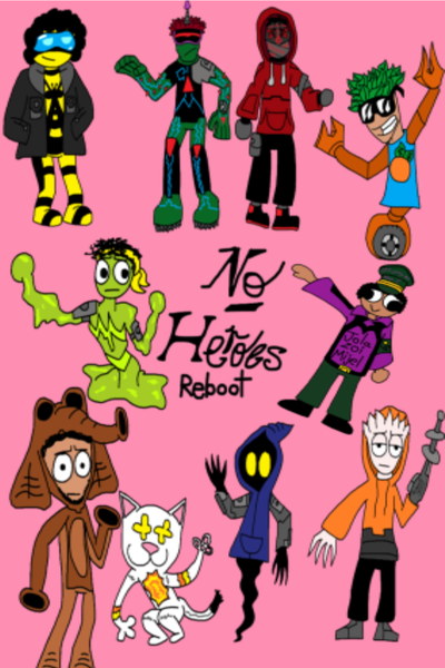 No-Heroes Reboot