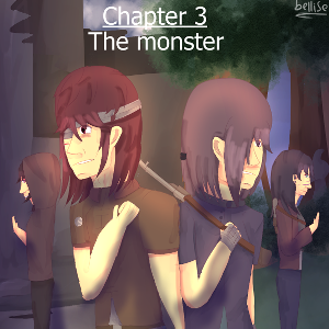 Chapter 3: The monster part 3