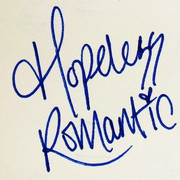 The Hopeless Romantic