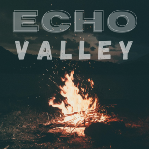 1.2 &ndash;&nbsp;Welcome to Echo Valley