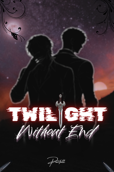 Twilight Without End