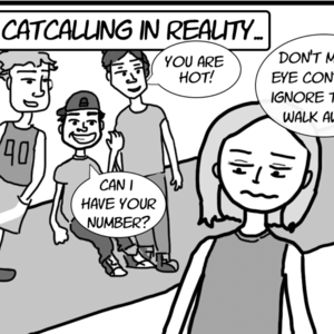 Cat calling response: in reality VS in your mind