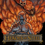 Heroes of Steel: Whispers over Steel