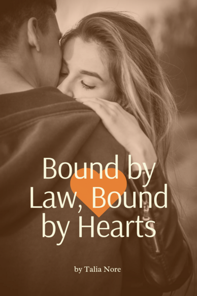 Bound by Law, Bound by Hearts