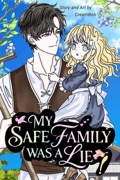 My safe family was a lie