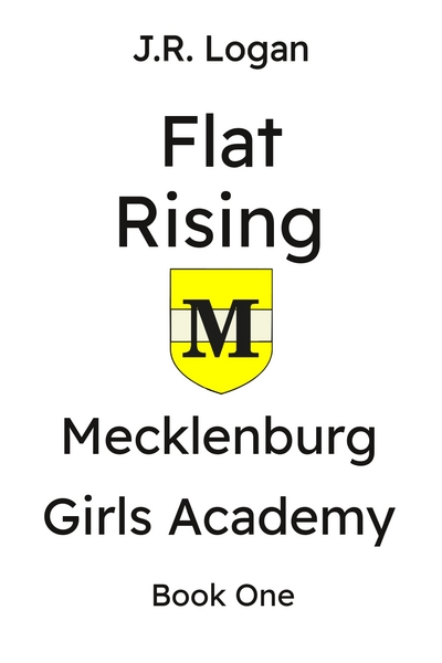  Mecklenburg Girls Academy: Flat Rising