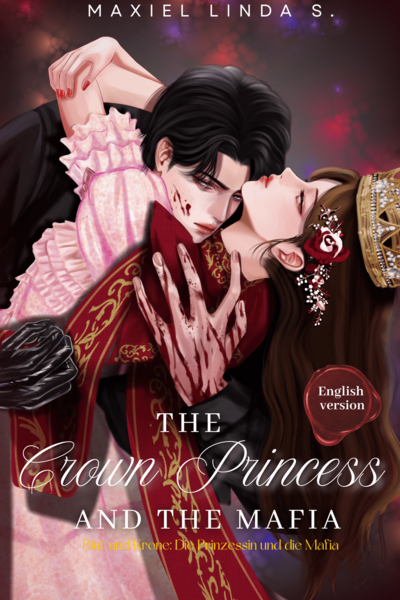 The Crown Princess and the Mafia