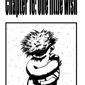 Chapter 16: One little wish